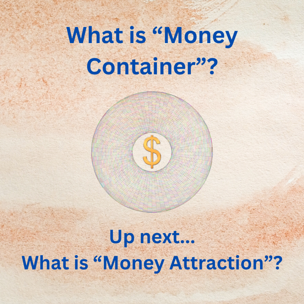 Up next...
What is "Money Attraction"?